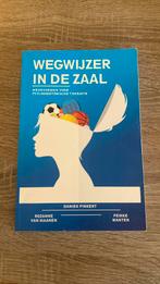Wegwijzer in de zaal, Ophalen of Verzenden, Zo goed als nieuw, Daniek Pinkert Rozanne van Maanen en Femke Wanten
