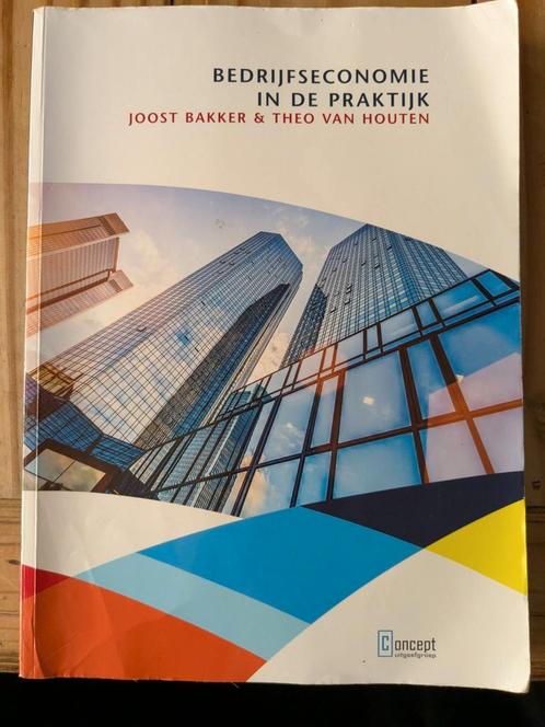 Theo van Houten - Bedrijfseconomie in de praktijk, Boeken, Economie, Management en Marketing, Zo goed als nieuw, Management, Ophalen of Verzenden