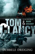 Tom Clancy & Mark Greaney- Dubbele Dreiging, Verzenden, Zo goed als nieuw