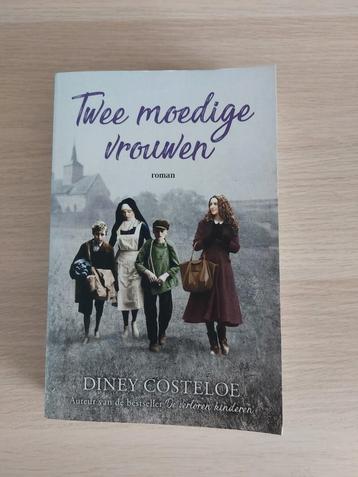 Diney Costeloe - Twee moedige vrouwen beschikbaar voor biedingen