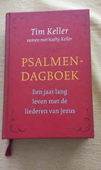 Tim Keller - Psalmendagboek, Boeken, Ophalen of Verzenden, Zo goed als nieuw, Tim Keller; Kathy Keller