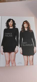 Carice Halina - Anti Glamour Boek, Ophalen of Verzenden, Zo goed als nieuw, Fotografen, Nijgh & Van Ditmar