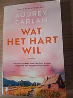 Wat het hart wil - Audrey Carlan, Ophalen of Verzenden, Zo goed als nieuw, Audrey Carlan