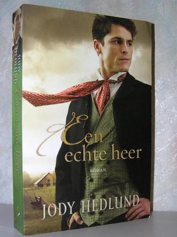 Jody Hedlund - Een echte heer (christelijke roman) beschikbaar voor biedingen