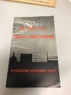 De slag om Groot-Brittannie Augustus October 1940, Boeken, Oorlog en Militair, Gelezen, Ophalen of Verzenden, Tweede Wereldoorlog
