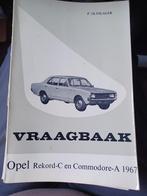 Vraagbaak Opel Record-C en Commodore-A 1967, Ophalen of Verzenden