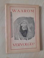 WAAROM VERVOLGD? A Ringelberg DE VREEDELIJKE VERVOLGING DER, Ophalen of Verzenden, Gelezen