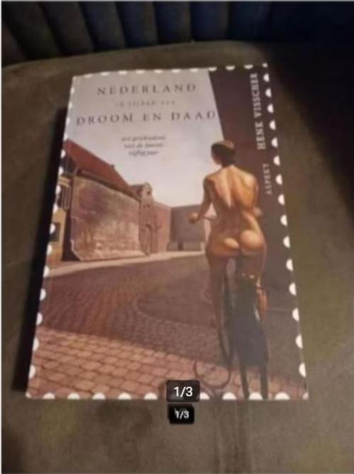 Nederland in tijden van droom en daad Henk, Boeken, Filosofie, Zo goed als nieuw, Ophalen of Verzenden