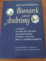 Bismarck und Andrassy - Istvan Dioszegi, Verzenden, Gelezen, Non-fictie