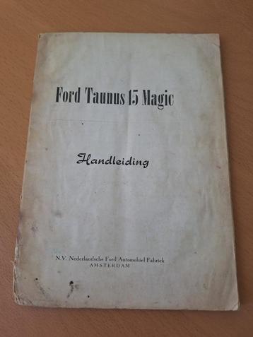 Ford Taunus 15 Magic beschikbaar voor biedingen