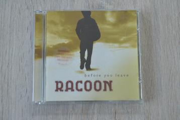 RACOON == BEFORE YOU LEAVE 12 geweldige nummers  beschikbaar voor biedingen