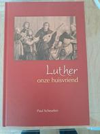 Luther onze huisvriend - Paul Scheurlen, Ophalen of Verzenden, Gelezen, Paul Scheurlen, Religie