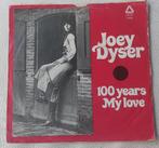Joey Dyser - 100 Years My Love - Single, Cd's en Dvd's, Vinyl Singles, Gebruikt, 7 inch, Single, Ophalen of Verzenden