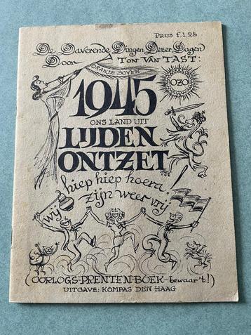 Oorlogsprentenboek, '1945 ons land uit lijden ontzet' beschikbaar voor biedingen
