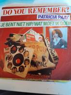 Patricia paay 7inch je bent niet hip, Ophalen of Verzenden, Zo goed als nieuw, Nederlandstalig