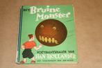 Het Bruine Monster - Han Hollander & Jan Wijga - ca. 1935, Gelezen, Ophalen of Verzenden