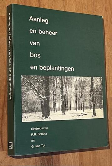Schutz/v. Tol. Aanleg en beheer van bos en beplantingen 1990 beschikbaar voor biedingen