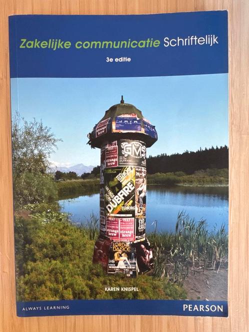 Zakelijke Communicatie Schriftelijk - 3e editie, Boeken, Studieboeken en Cursussen, Zo goed als nieuw, HBO, Gamma, Ophalen of Verzenden