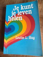 Je Kunt Je Leven Helen - Louise L. Hay, Ophalen of Verzenden, Zo goed als nieuw, Spiritualiteit algemeen, Achtergrond en Informatie