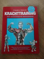 Krachttraining, een anatomische benadering, Boeken, Ophalen of Verzenden, Zo goed als nieuw, Frédéric Delavier