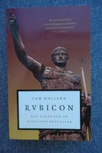 Tom Holland. Rubicon. Het einde van de Romeinse Republiek, Boeken, Ophalen of Verzenden, 14e eeuw of eerder, Zo goed als nieuw