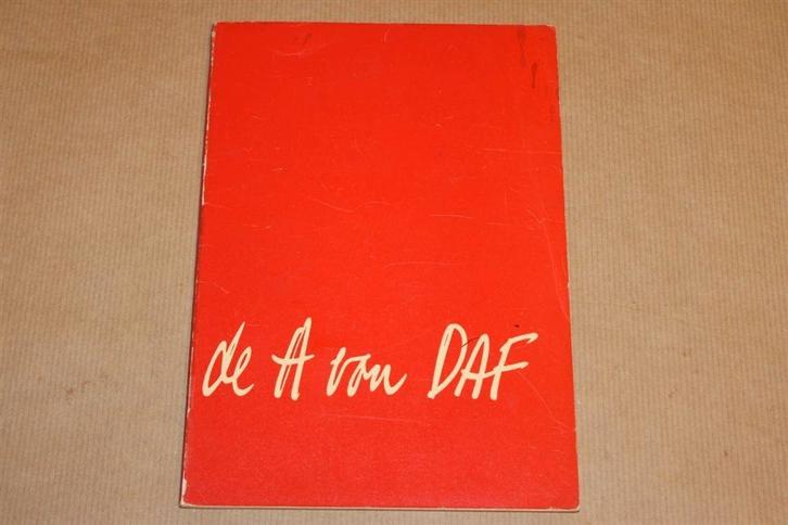 De A van DAF - Zeldzame uitgave 1958 !!, Boeken, Auto's | Boeken, Zo goed als nieuw, Overige merken, Ophalen of Verzenden
