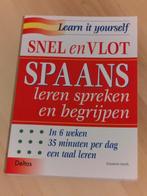 Snel en Vlot Spaans leren, Ophalen of Verzenden, Zo goed als nieuw, Elisabeth Smith, Non-fictie