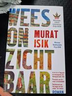 Wees Onzichtbaar - Murat Isik, Boeken, Romans, Ophalen of Verzenden