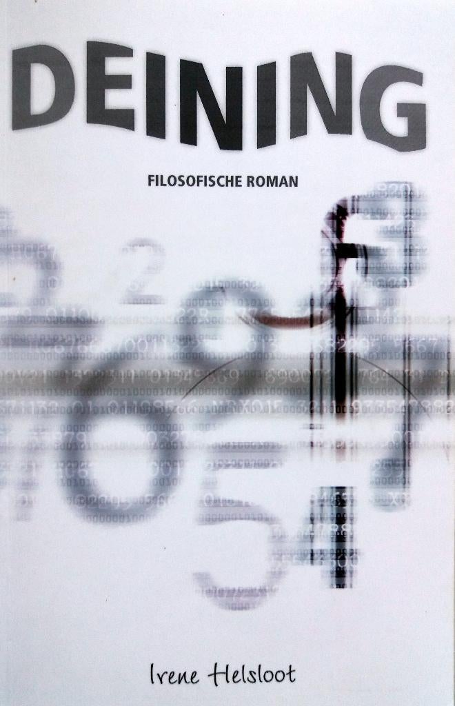 Irene Helsloot - Deining, Boeken, Romans, Nieuw, Nederland, Ophalen of Verzenden