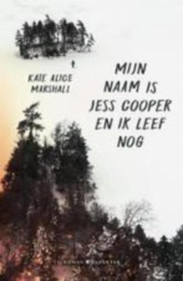 Kate Marshall: Mijn naam is Jesse Cooper en ik leef nog beschikbaar voor biedingen