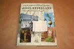 Joods Nederland. een cultuurhistorische gids., Boeken, Geschiedenis | Vaderland, Ophalen of Verzenden, Zo goed als nieuw