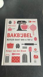 Rutger van den Broek - Bakbijbel, Ophalen of Verzenden, Zo goed als nieuw, Rutger van den Broek