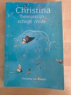 Bewustzijn schept vrede Christina von Dreien, Ophalen of Verzenden, Zo goed als nieuw