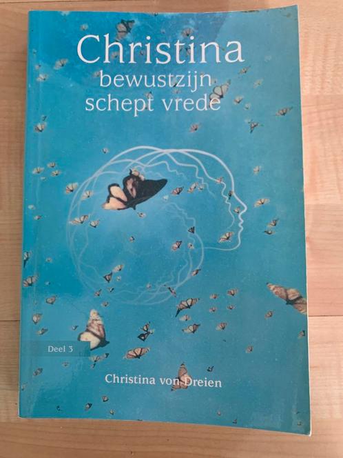 Bewustzijn schept vrede Christina von Dreien, Boeken, Esoterie en Spiritualiteit, Zo goed als nieuw, Ophalen of Verzenden