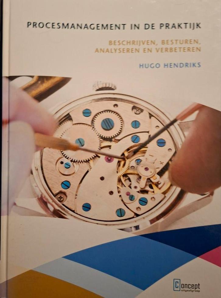 Hugo Hendriks - Procesmanagement in de praktijk, Boeken, Wetenschap, Gelezen, Sociale wetenschap, Ophalen of Verzenden