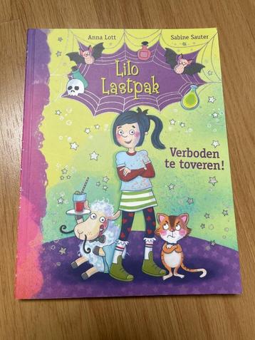 Kinderboek: Lilo Lastpak. Verboden te toveren! van Anna Lott