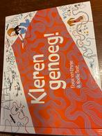 Kleren Genoeg! - Eloise van Oranje & Noëlle Smit, Ophalen, Zo goed als nieuw, Fictie algemeen