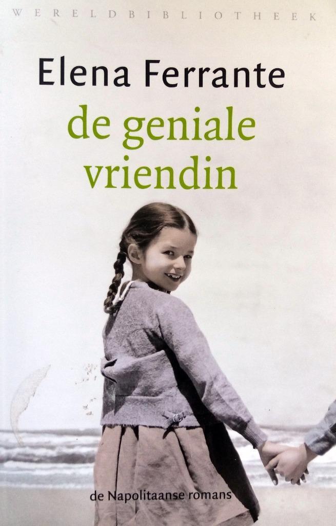 Elena Ferrante - De geniale vriendin, Boeken, Romans, Zo goed als nieuw, Europa overig, Ophalen of Verzenden