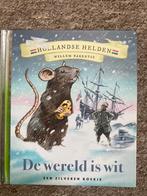 Suzanne Wouda - De wereld is wit, Ophalen of Verzenden, Zo goed als nieuw, Suzanne Wouda