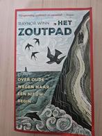 Raynor Winn - Het Zoutpad, Ophalen of Verzenden, Nederland