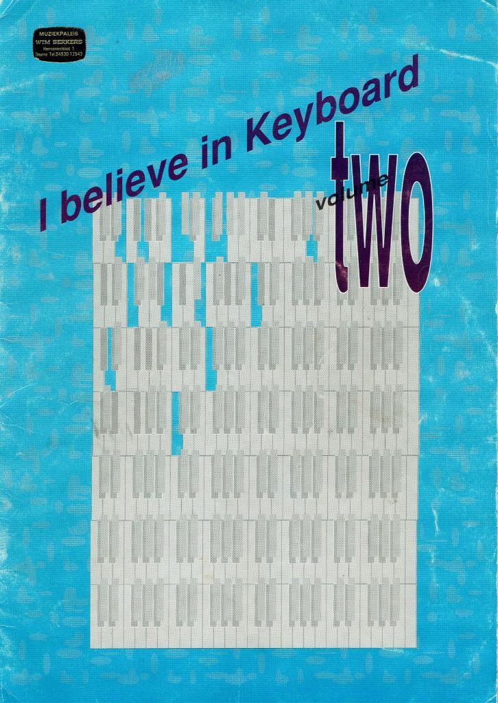 I believe in keyboard - Volume Two, Muziek en Instrumenten, Bladmuziek, Zo goed als nieuw, Les of Cursus, Keyboard, Ophalen