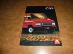 brochure Citroen C25  1991, Ophalen of Verzenden, Zo goed als nieuw, Citroën