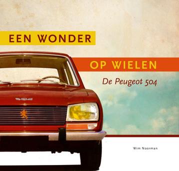 Peugeot 504. Wonder op wielen beschikbaar voor biedingen