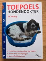 Toepoels hondendokter, Ophalen of Verzenden, Gelezen, J.E. McKay
