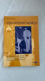 Martine F. Delfos - Een vreemde wereld, Ophalen of Verzenden, Zo goed als nieuw, Martine F. Delfos