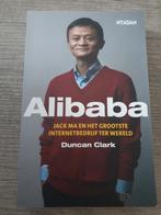Alibaba: Jack Ma en het grootste internetbedrijf, Ophalen of Verzenden, Gelezen, Duncan Clark, Politiek