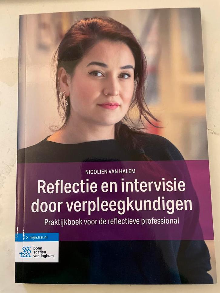 Reflectie en intervisie door verpleegkundigen, Boeken, Studieboeken en Cursussen, Zo goed als nieuw, HBO, Ophalen of Verzenden