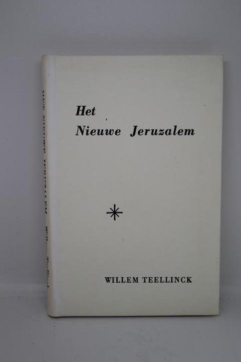 Het Nieuwe Jeruzalem - Willem Teelinck, Boeken, Godsdienst en Theologie, Gelezen, Ophalen of Verzenden