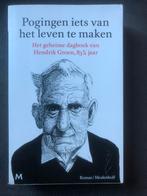 Pogingen iets van het leven te maken - Hendrik Groen, Ophalen, Gelezen, Verhalen