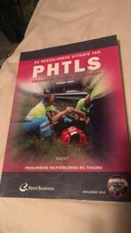 De Nederlandse uitgave van PHTLS, Ophalen of Verzenden, Zo goed als nieuw